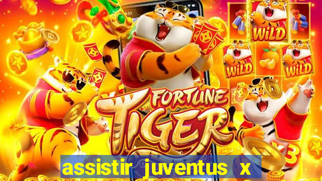 assistir juventus x bayer leverkusen futemax